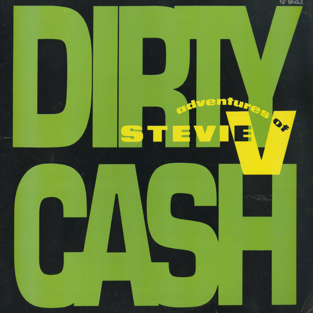 Adventures Of Stevie V – Dirty Cash