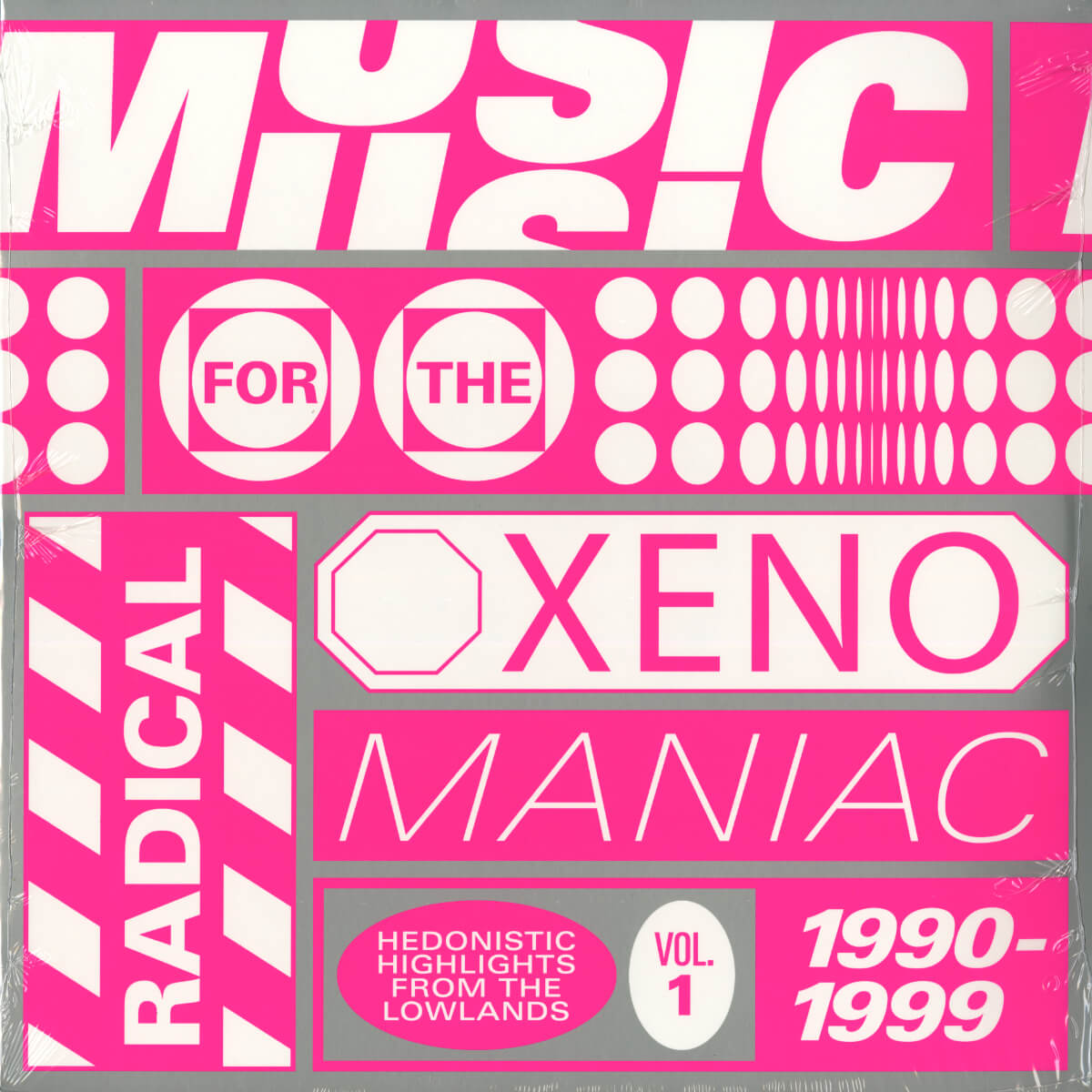 Various – Music For The Radical Xenomaniac Vol. 1 (Hedonistic Highlights From The Lowlands 1990 - 1999)