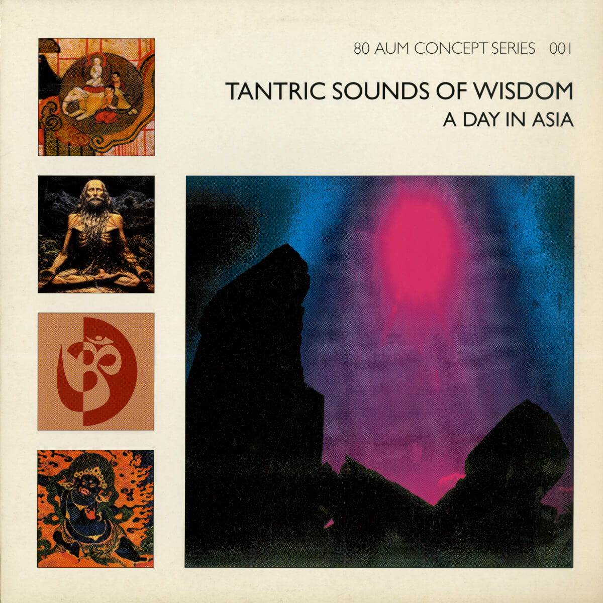 Tantric Sounds Of Wisdom – A Day In Asia