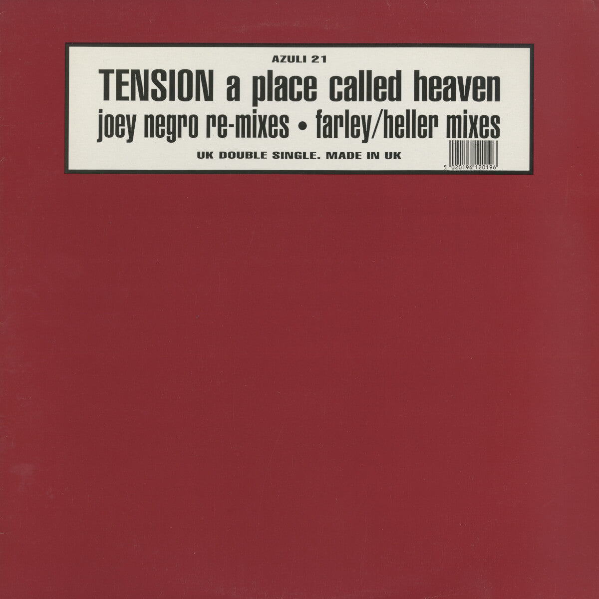 Tension – A Place Called Heaven (Joey Negro Re-Mixes / Farley/Heller Mixes)