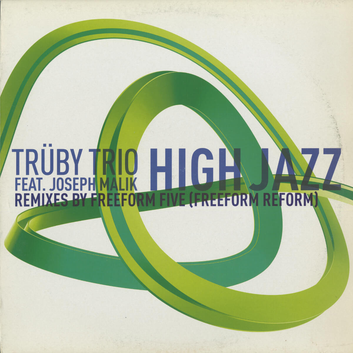 Trüby Trio Feat. Joseph Malik – High Jazz (Remixes)