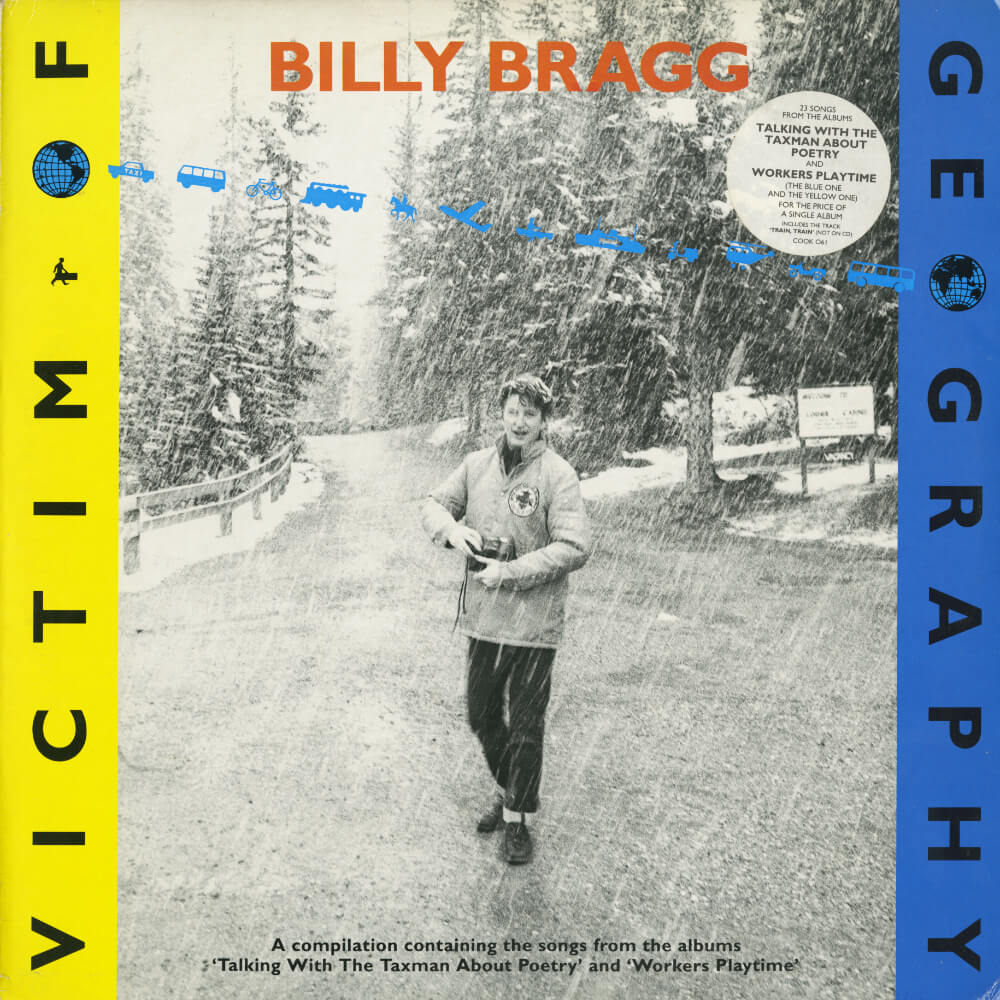Billy Bragg – Victim Of Geography