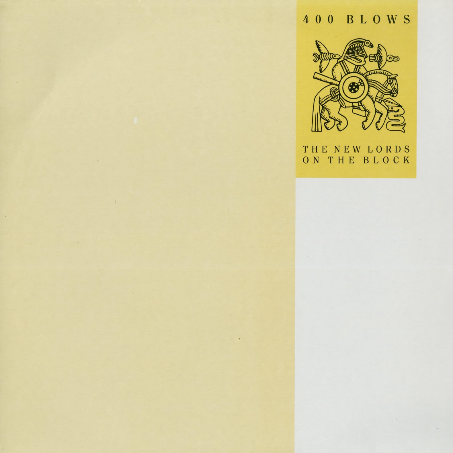 400 Blows – The New Lords On The Block