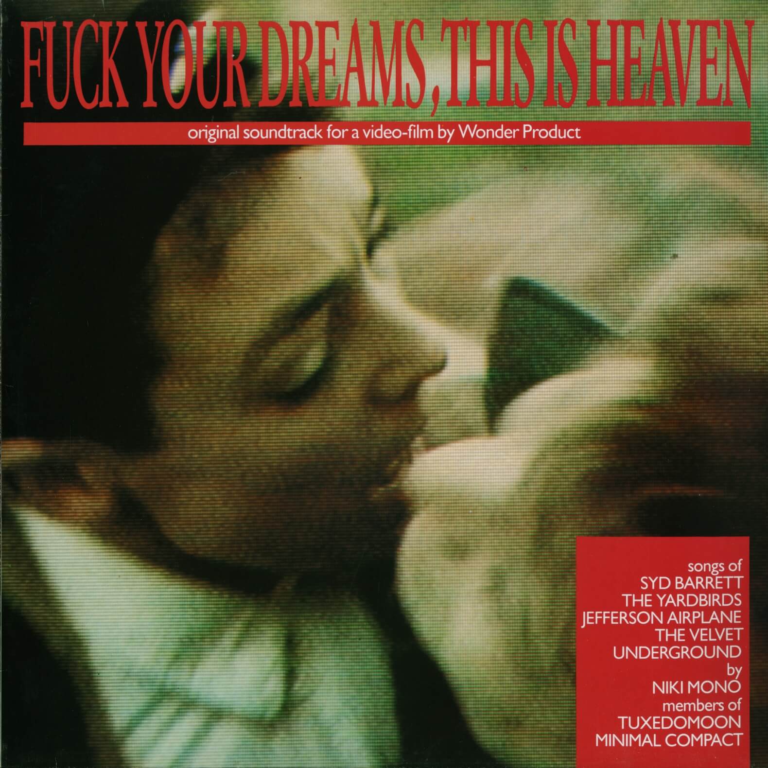 Various – Fuck Your Dreams, This Is Heaven
