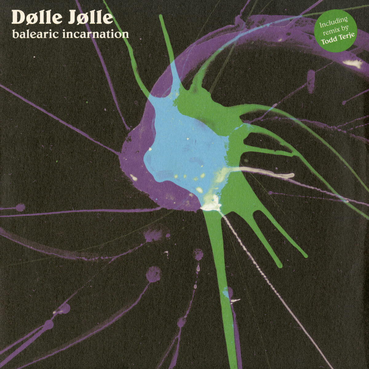 Dølle Jølle – Balearic Incarnation