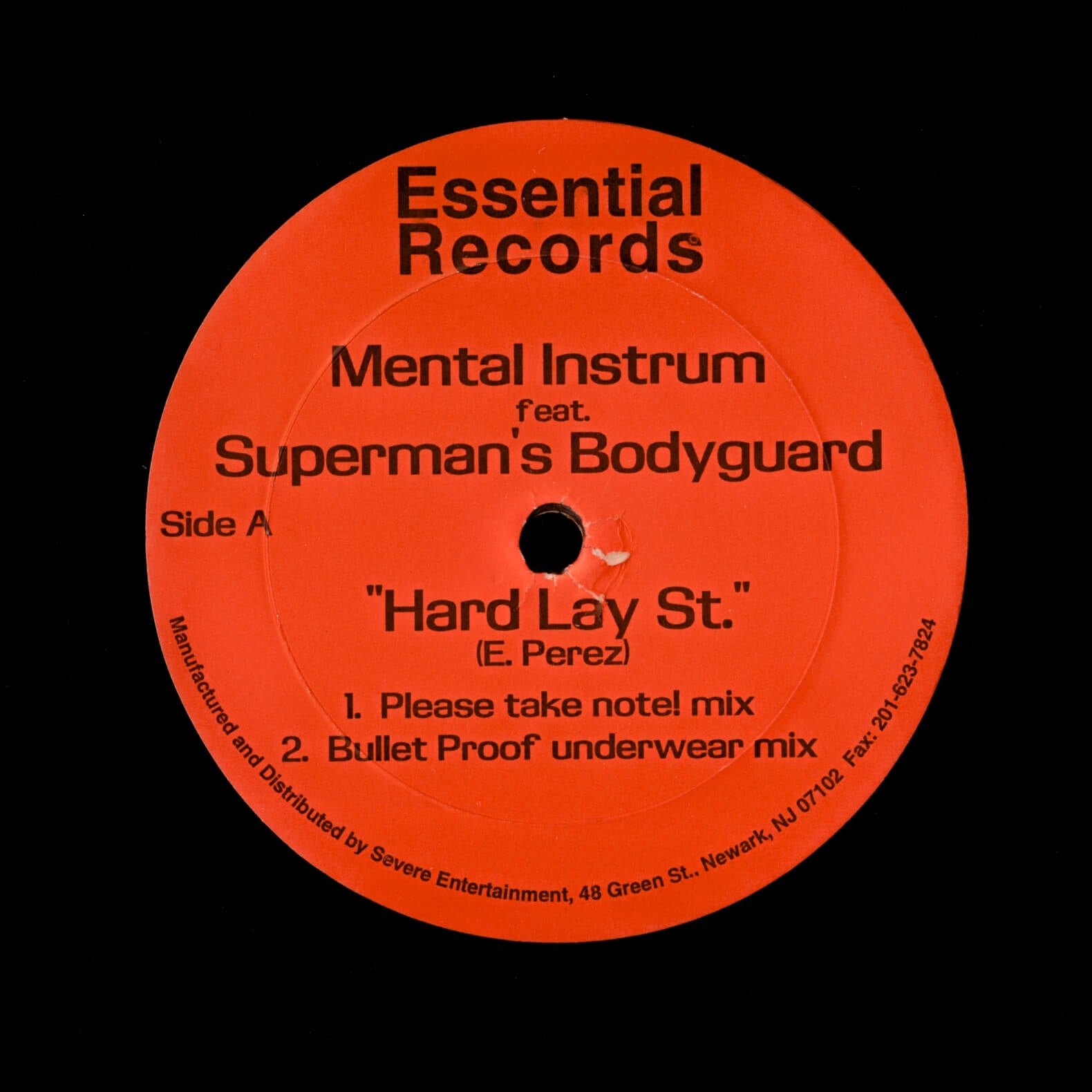 Mental Instrum Feat. Superman's Bodyguard – Hard Lay St. / State Of Soul
