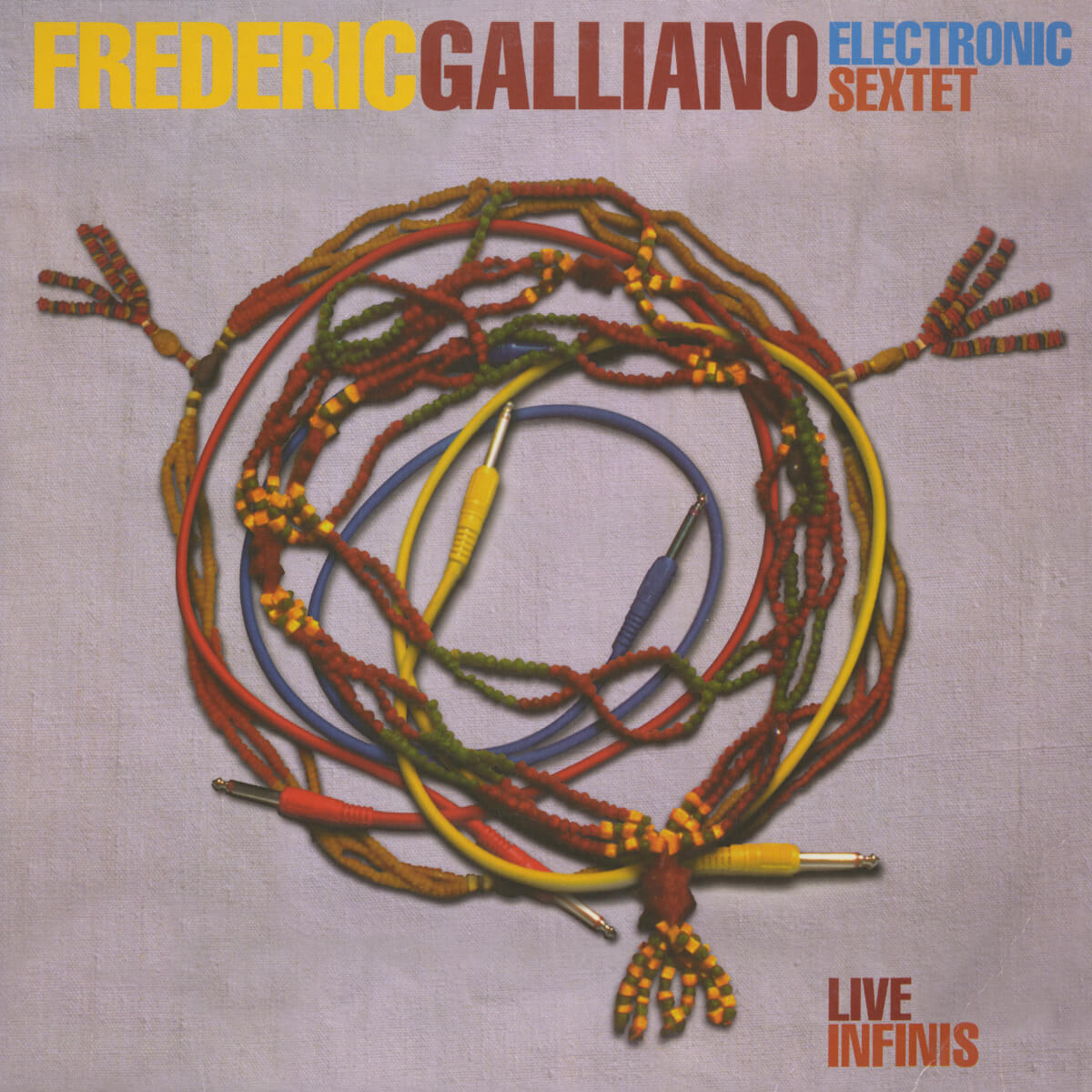 Frederic Galliano Electronic Sextet – Live Infinis