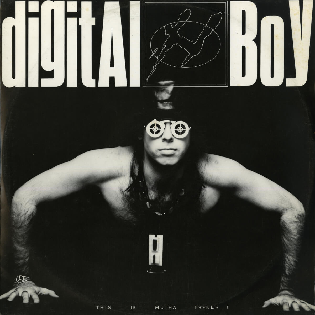 Digital Boy – This Is Mutha F**ker!