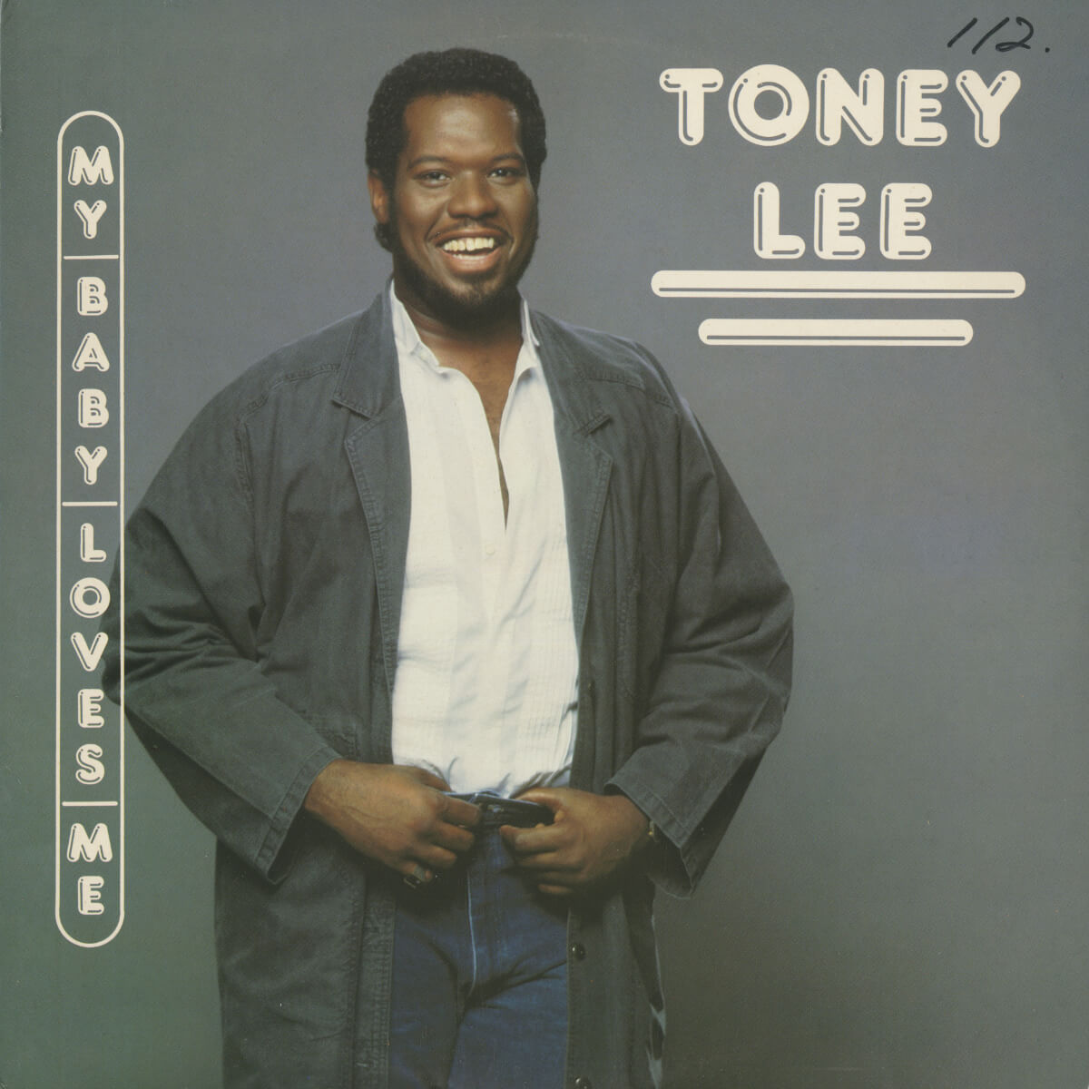 Toney Lee – My Baby Loves Me