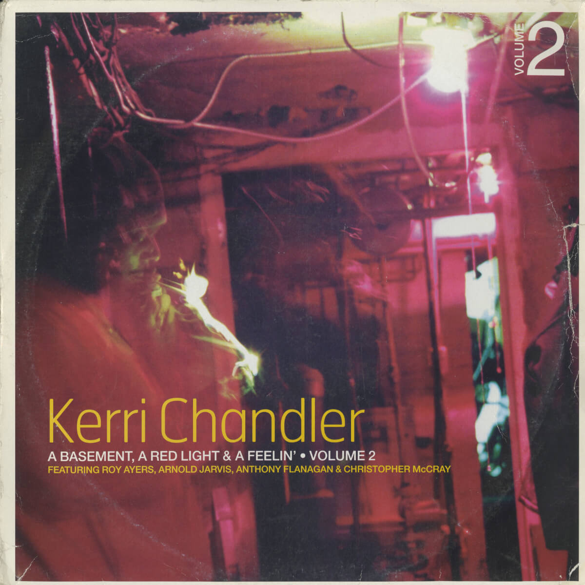 Kerri Chandler – A Basement, A Red Light & A Feelin' Volume 2