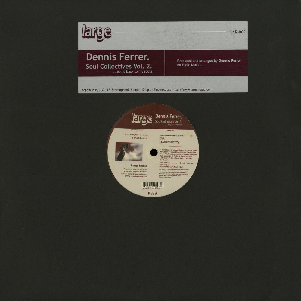 Dennis Ferrer – Soul Collectives Vol. 2 (...Going Back To My Rootz)