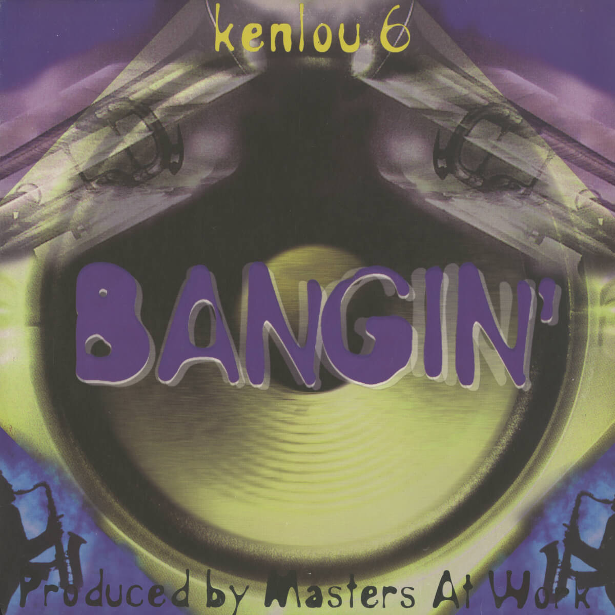 Kenlou 6 – Bangin'