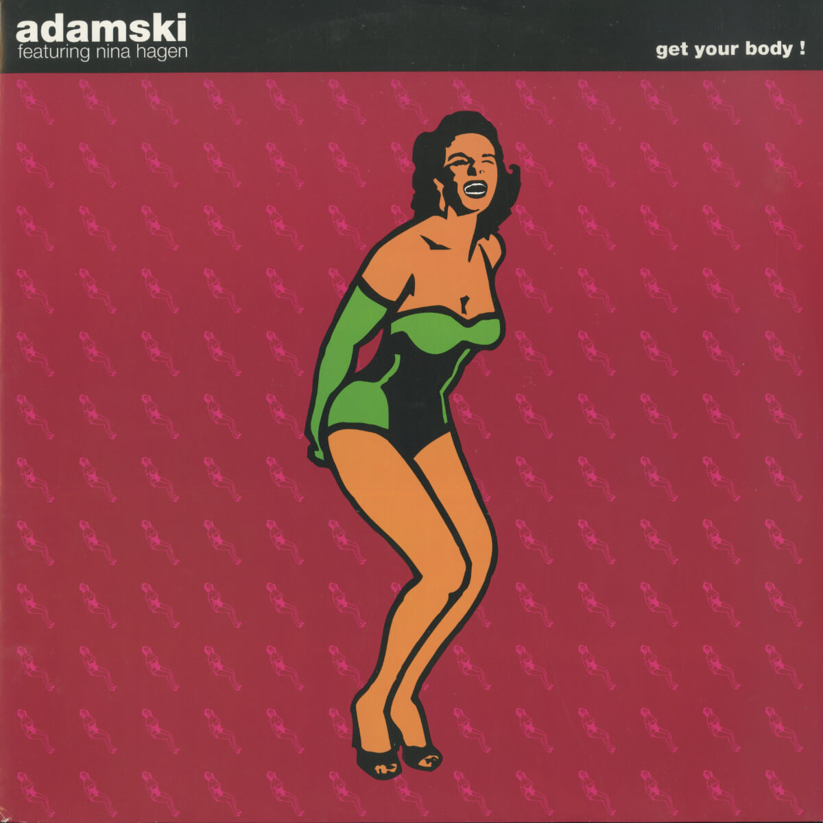 Adamski featuring Nina Hagen – Get Your Body!