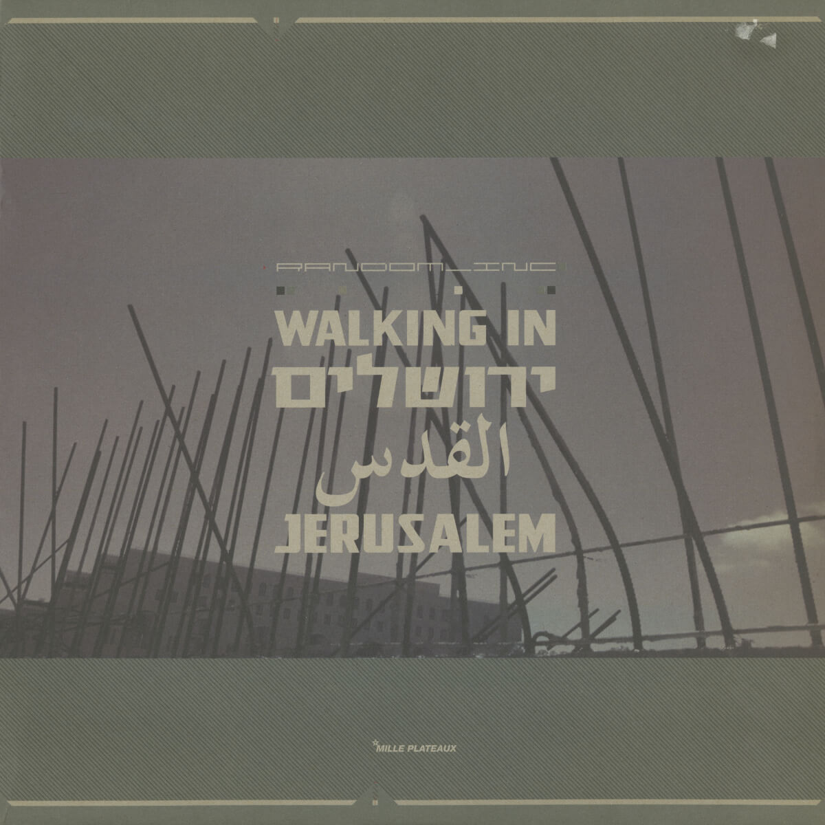 Random_Inc – Walking In Jerusalem