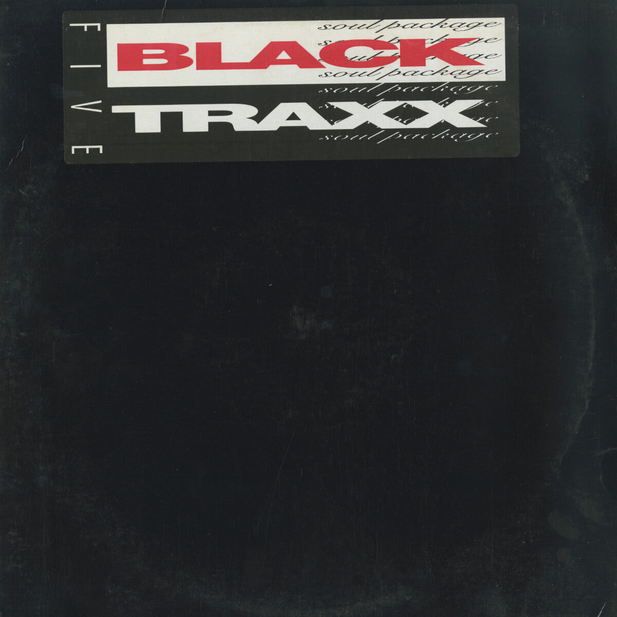 Black Traxx – Five: The Soul Package