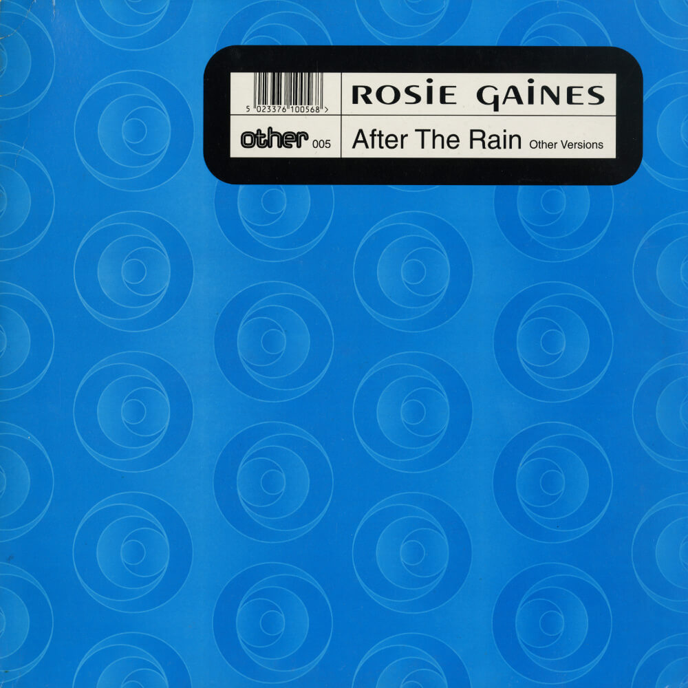 Rosie Gaines – After The Rain (Other Versions)
