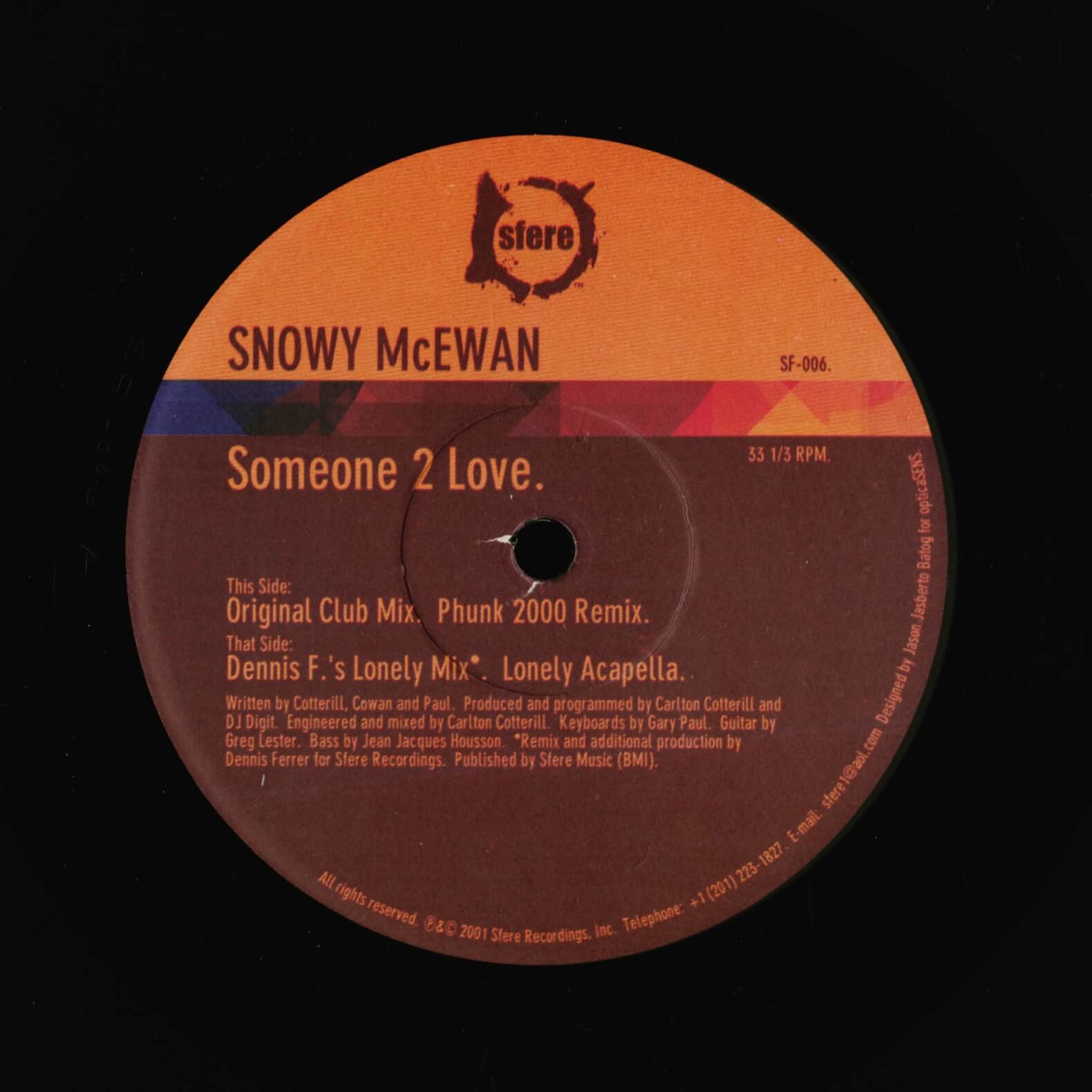 Snowy McEwan – Someone 2 Love