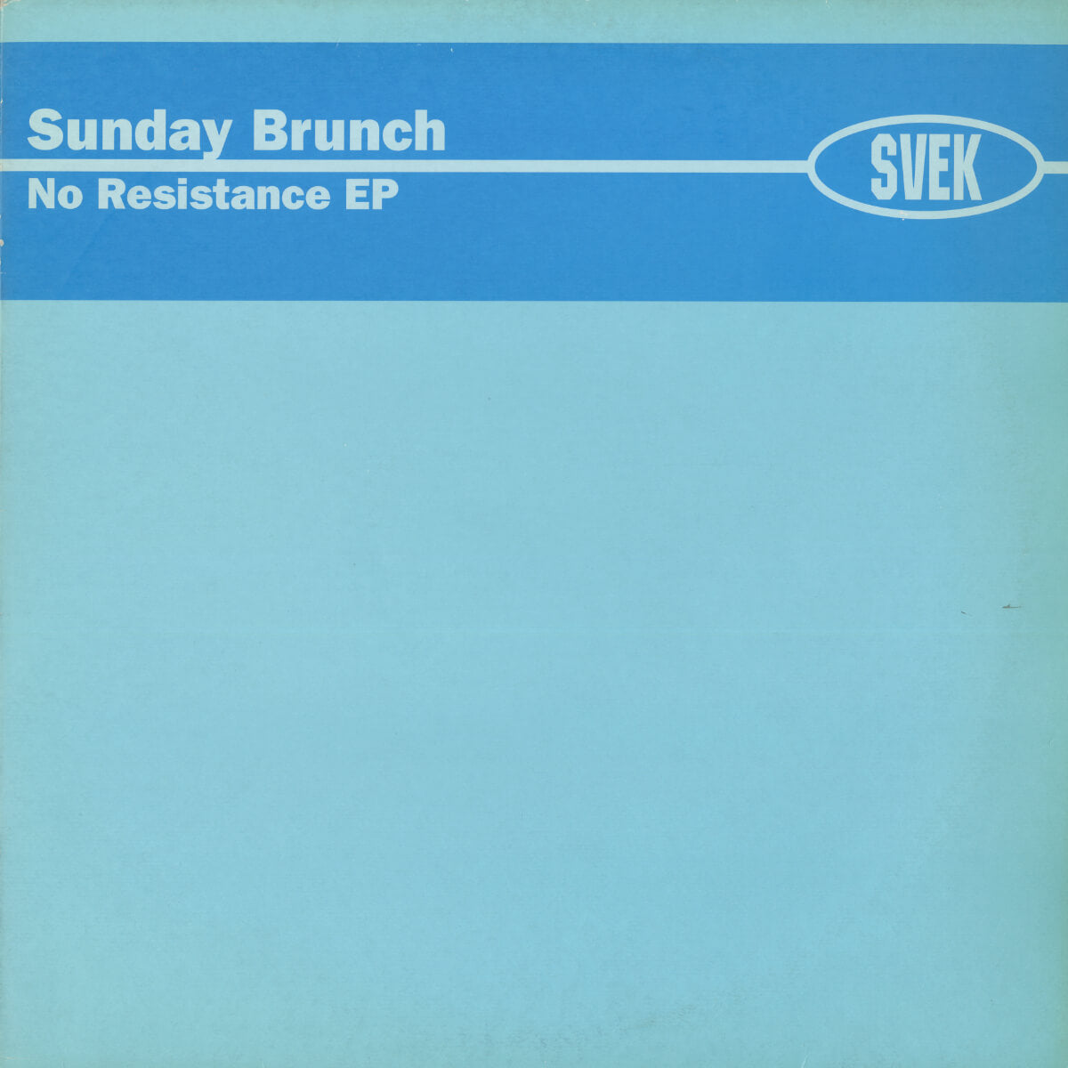 Sunday Brunch – No Resistance EP