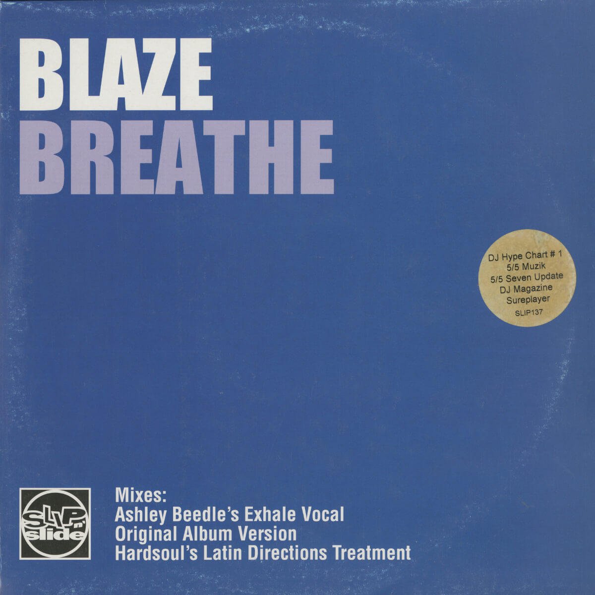 Blaze – Breathe