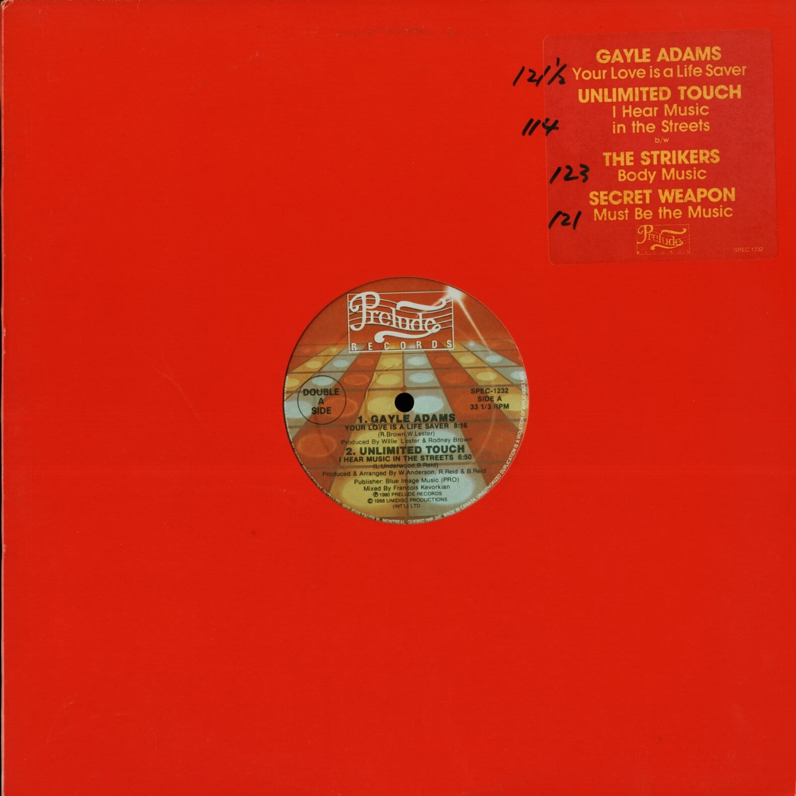 Gayle Adams / Unlimited Touch / The Strikers / Secret Weapon – Your Love Is A Lifesaver / I Hear Music In The Streets / Body Music / Must Be The Music
