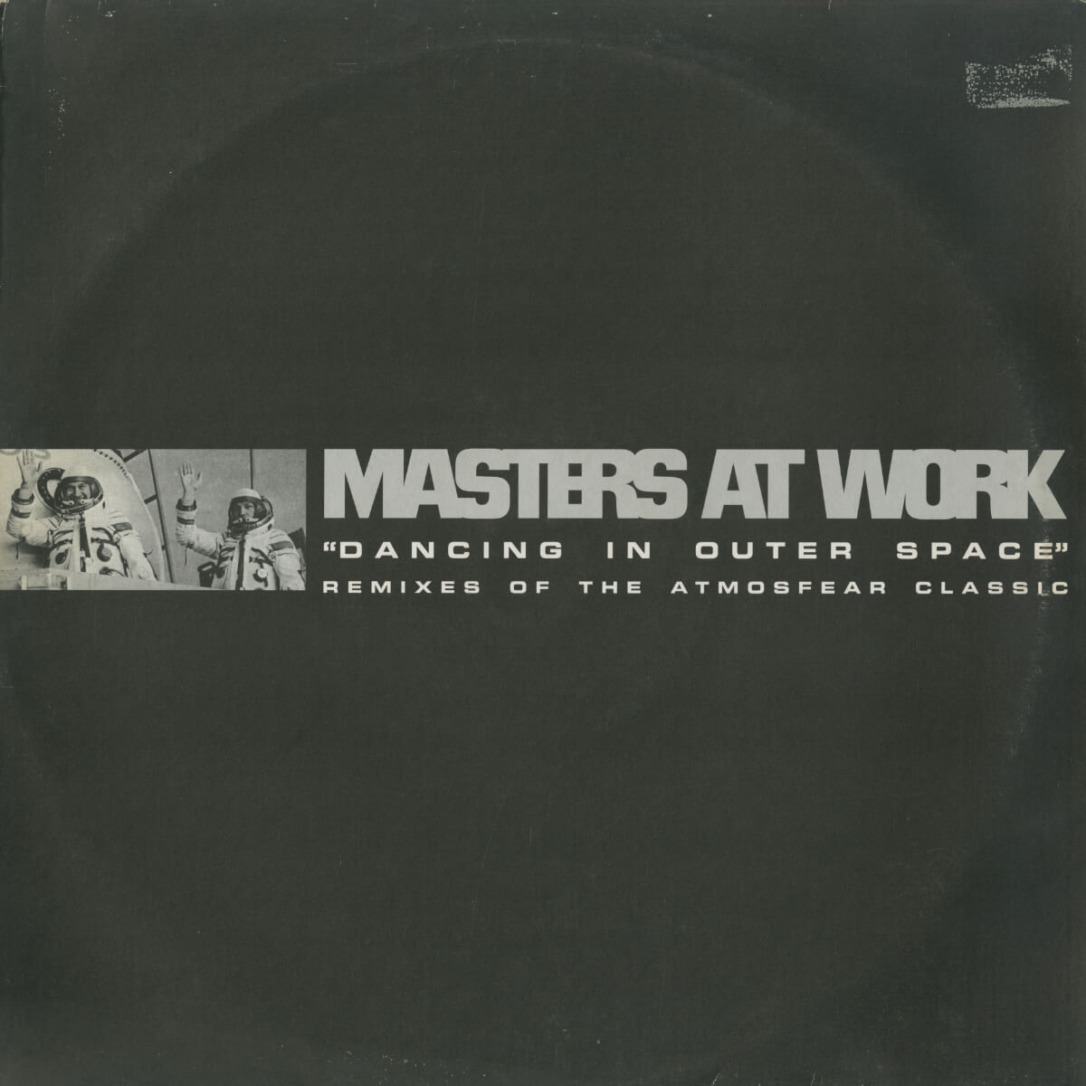 Atmosfear – Dancing In Outer Space (Masters At Work Remixes)