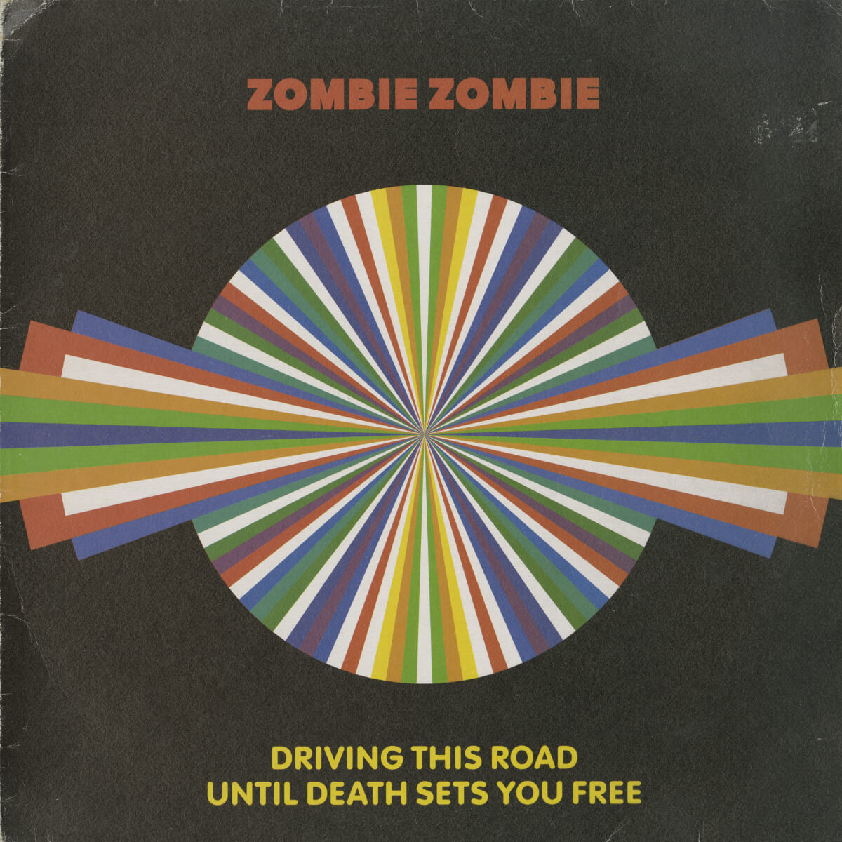 Zombie Zombie – Driving This Road Until Death Sets You Free