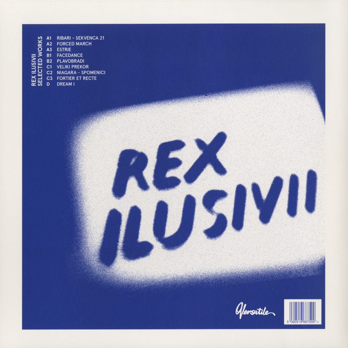 Rex Ilusivii – Selected Works