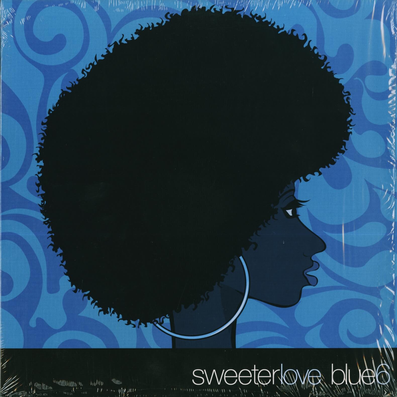 Blue 6 – Sweeter Love