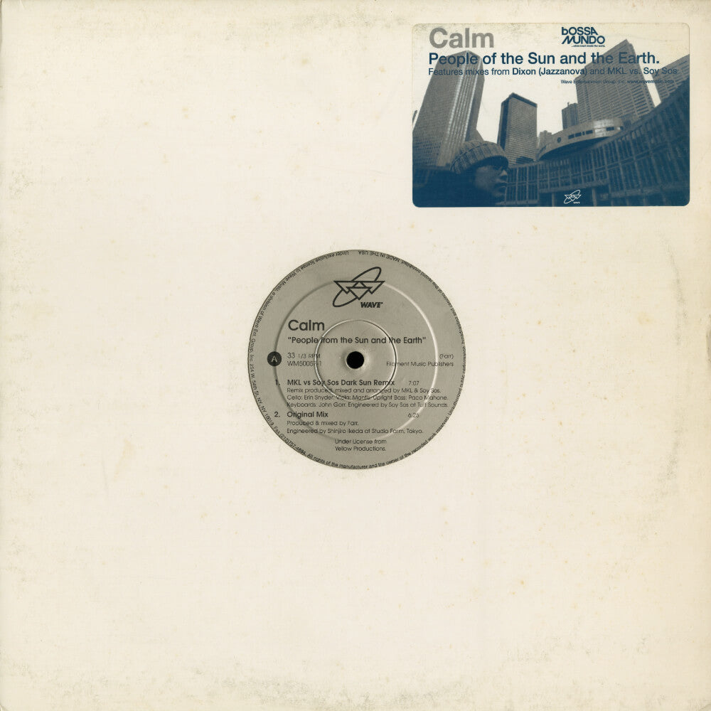 Calm – People From The Sun And The Earth