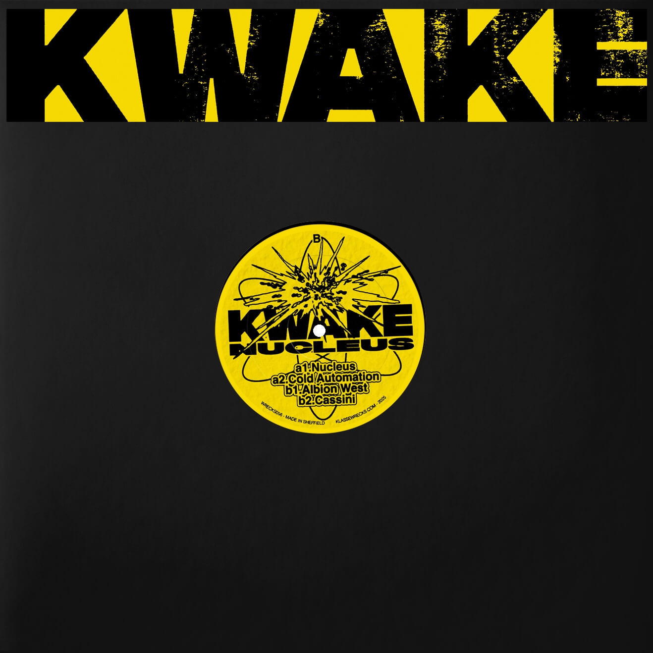 Kwake – Nucleus EP