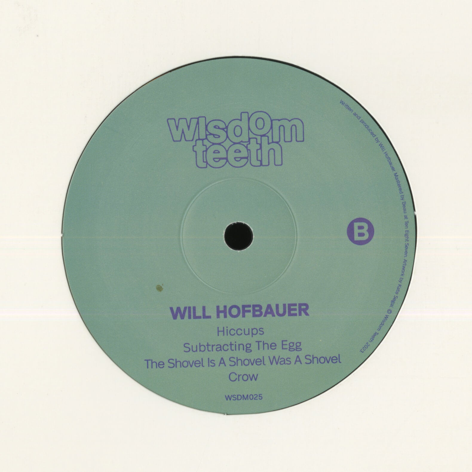 Will Hofbauer – The Shovel Is A Shovel Was A Shovel