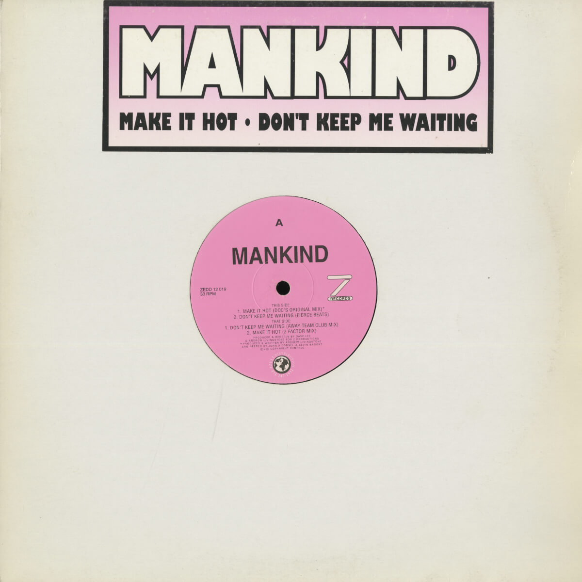 Mankind – Make It Hot / Don't Keep Me Waiting