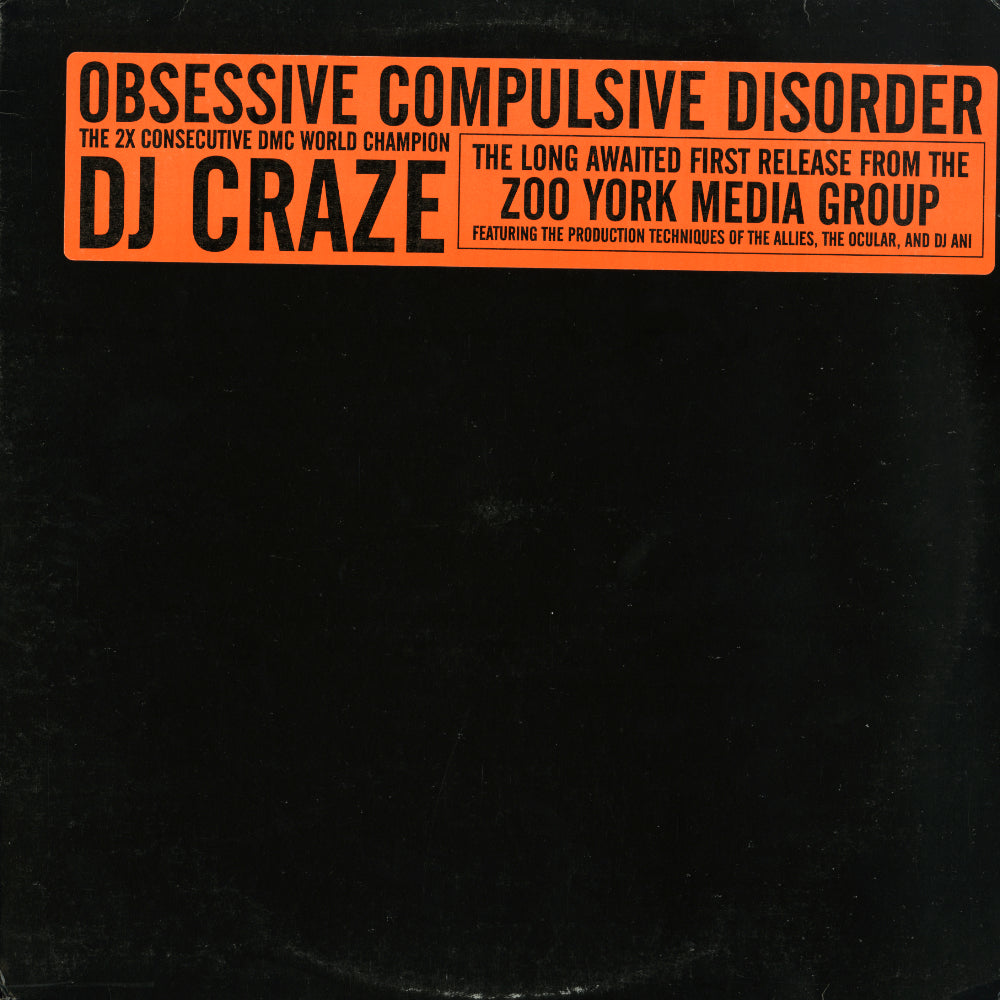 DJ Craze – Obsessive Compulsive Disorder
