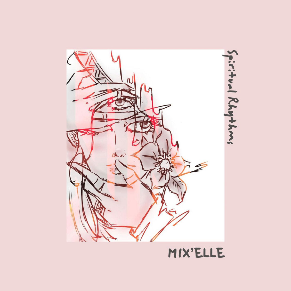 Mix'Elle – Spiritual Rhythms