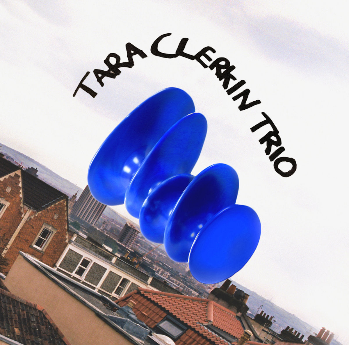 Tara Clerkin Trio – Tara Clerkin Trio (2024 Repress)