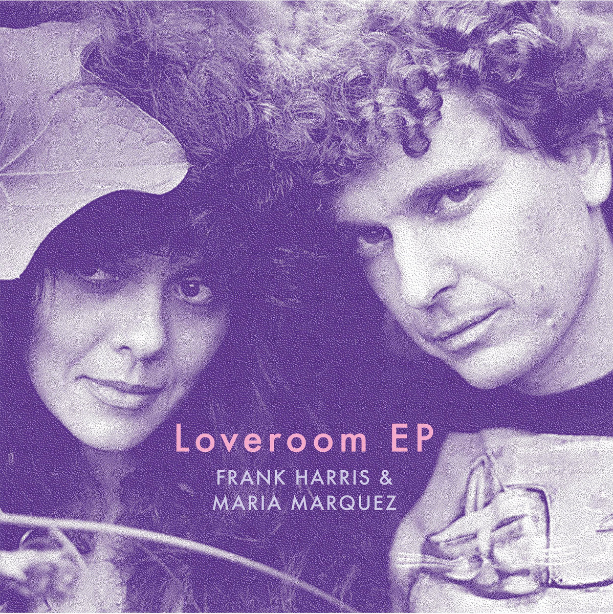 Frank Harris & Maria Marquez – Loveroom EP