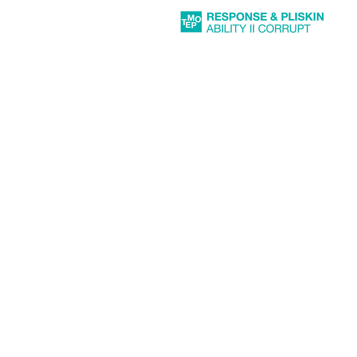 Response & Pliskin – Ability II Corrupt