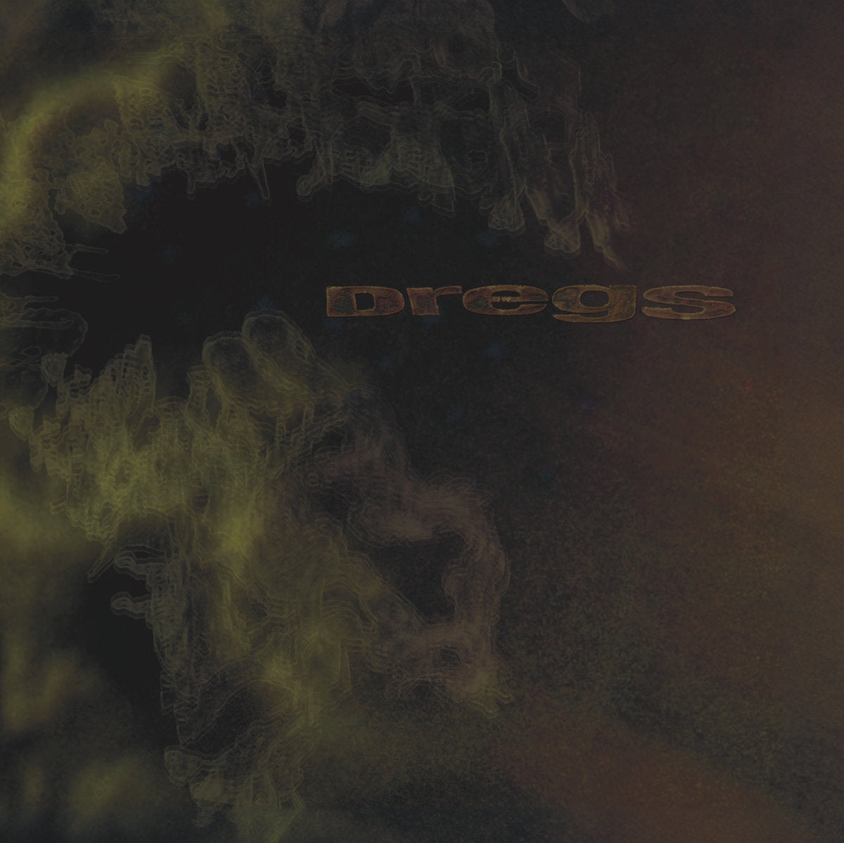 Dregs – Dregs