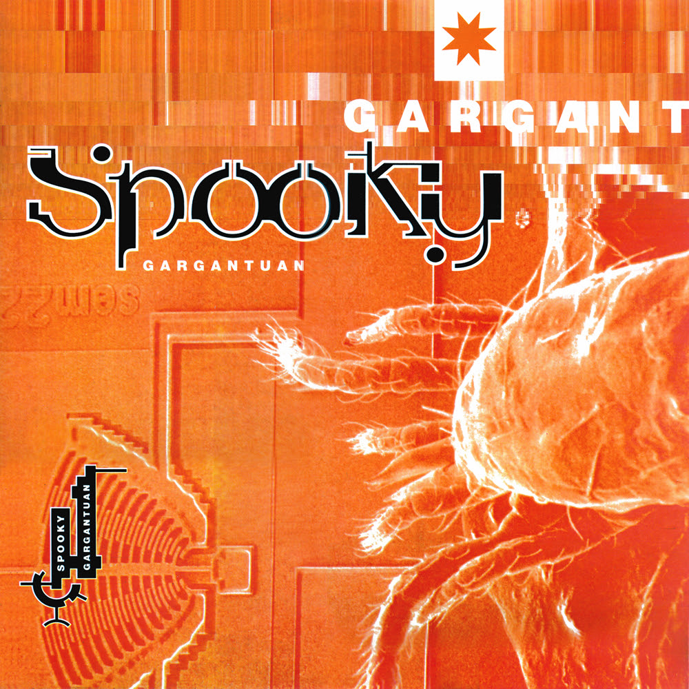 Spooky – Gargantuan