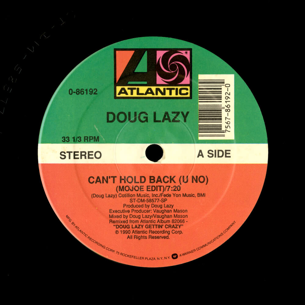Doug Lazy – Can't Hold Back (U No)