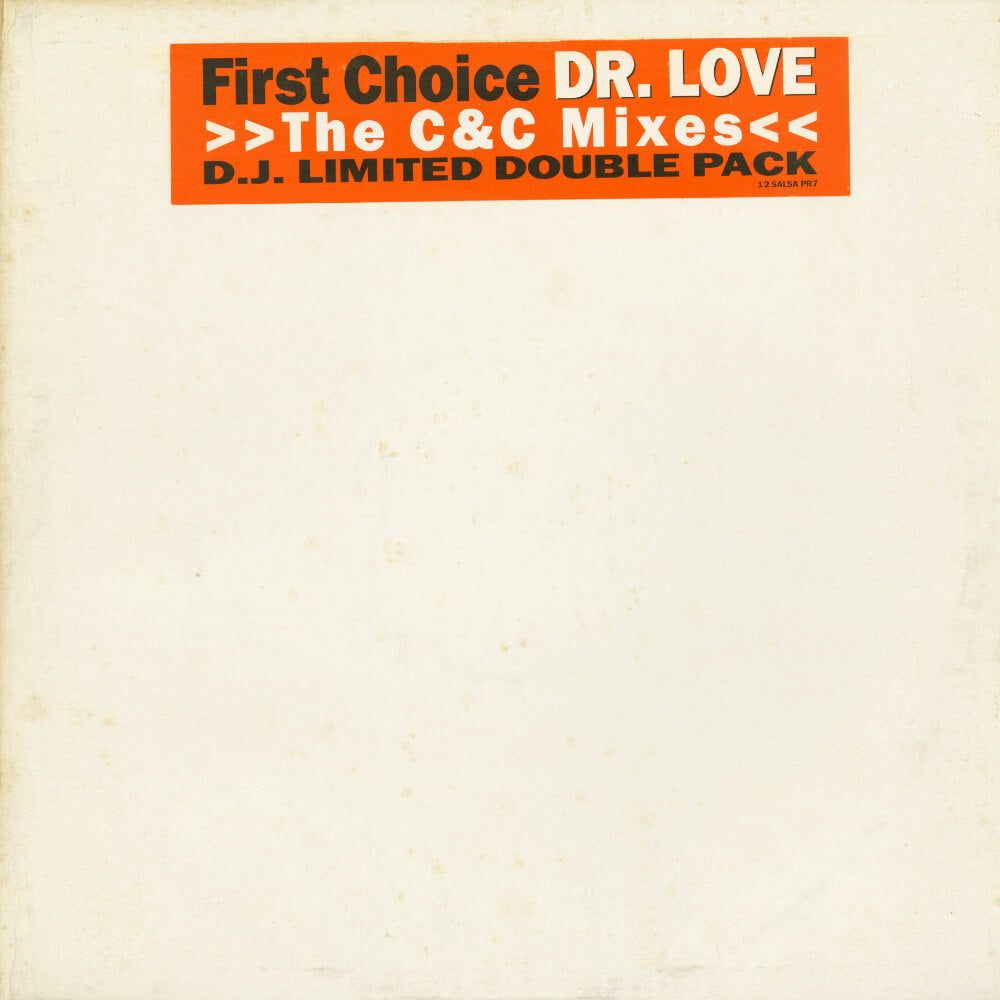 First Choice – Dr. Love (The C & C Mixes)