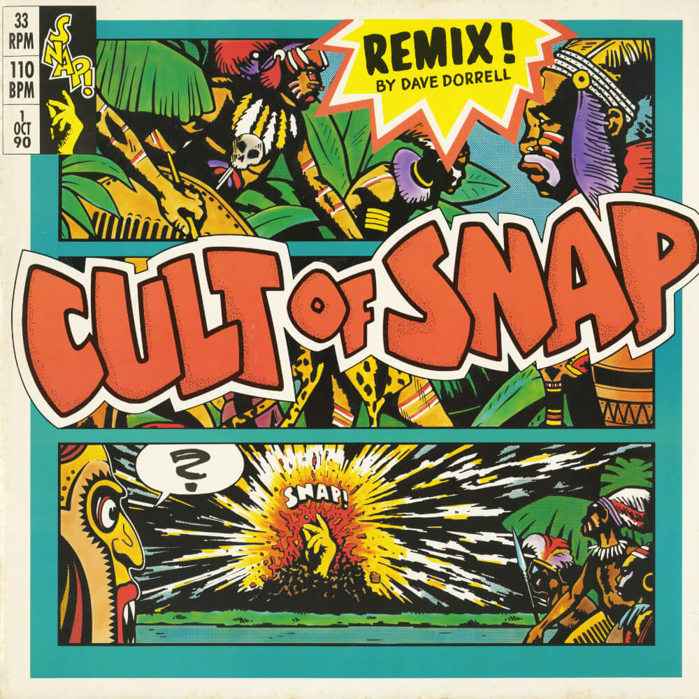 Snap! – Cult Of Snap (Remix! By Dave Dorrell)