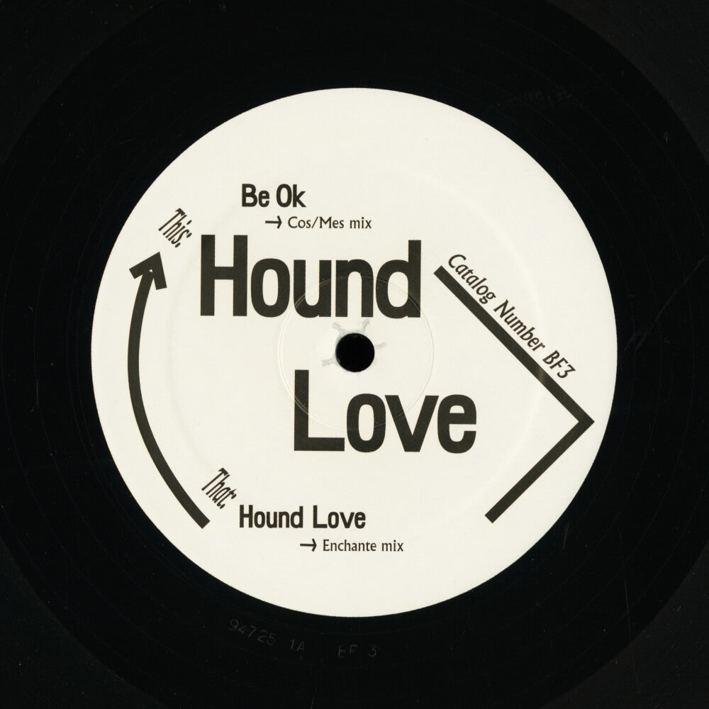 Hound Love – Be Ok / Hound Love