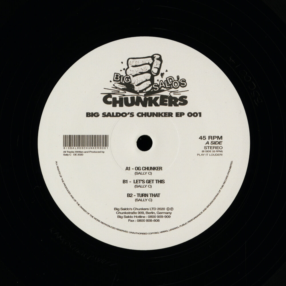 Sally C – Big Saldo's Chunker EP 001