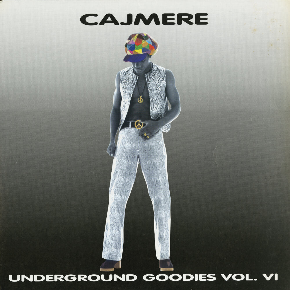 Cajmere – Underground Goodies Vol. VI