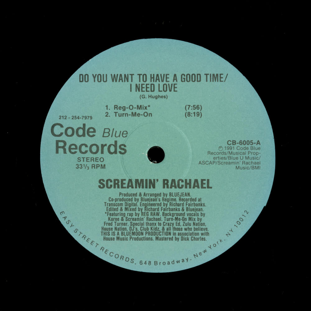 Screamin' Rachael – Do You Want To Have A Good Time / I Need Love
