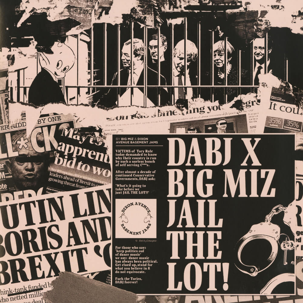 DABJ x Big Miz – Jail The Lot!