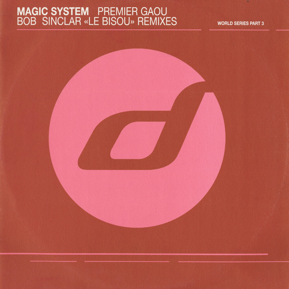 Magic System – Premier Gaou (Bob Sinclar "Le Bisou" Remixes)