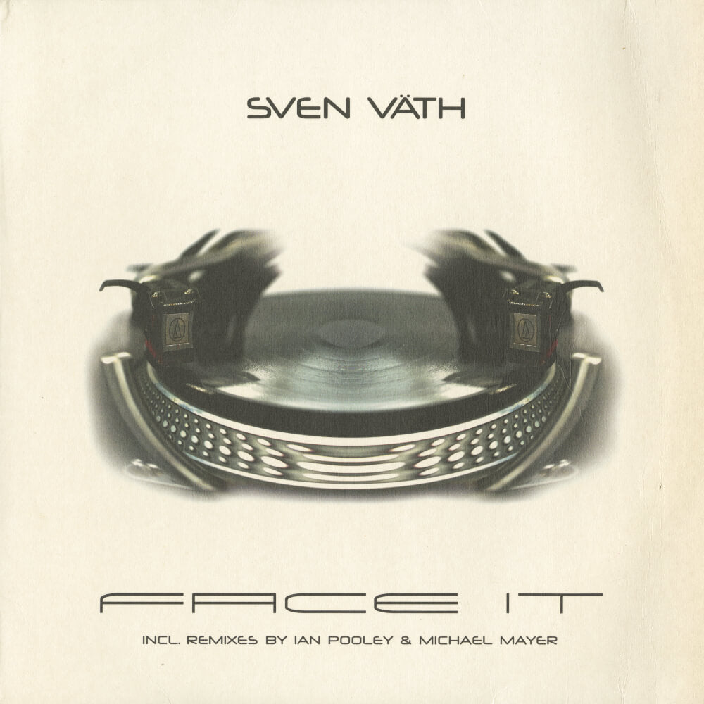 Sven Väth – Face It