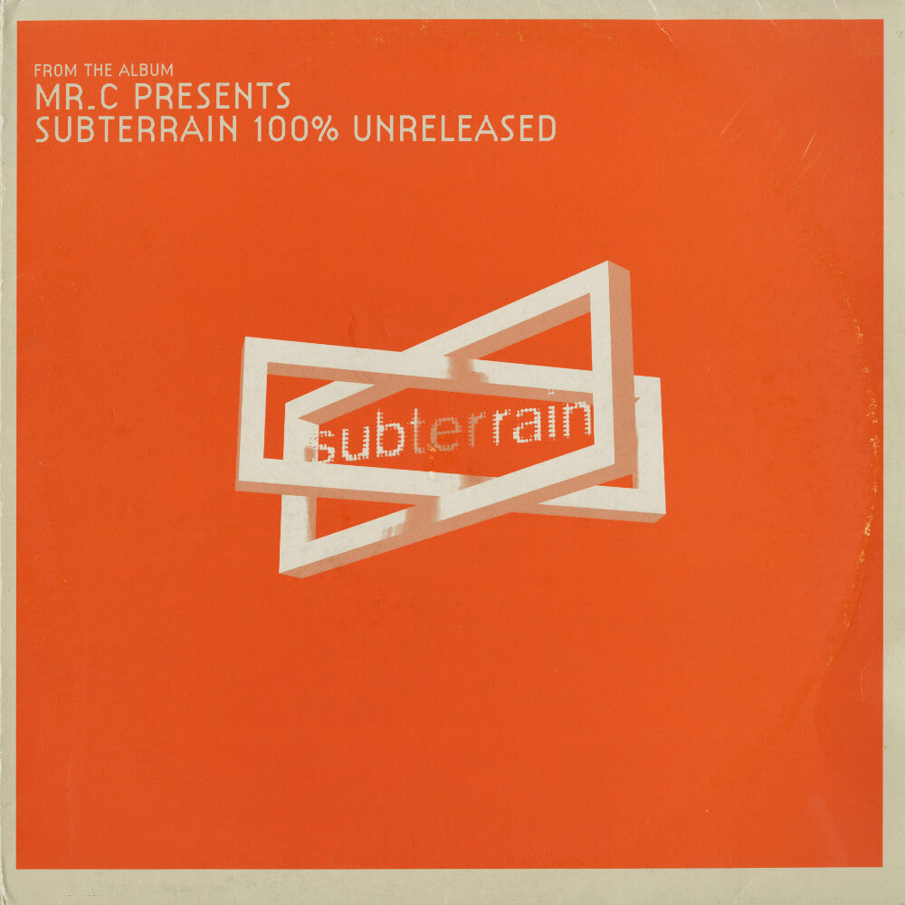 Mr. C – Subterrain 100% Unreleased